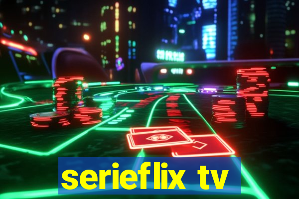 serieflix tv